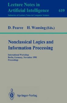 Nonclassical Logics and Information Processing: International Workshop Berlin, Germany, November 9–10, 1990 Proceedings