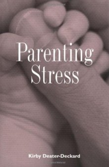 Parenting Stress (Current Perspectives in Psychology)