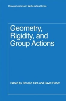 Geometry, Rigidity, and Group Actions (Chicago Lectures in Mathematics)