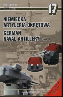 Niemiecka Artyleria Okretowa - German Naval Artillery vol.1