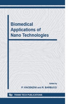 Biomedical Applications of Nano Technologies: Advances in Science and Technology