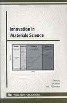 Innovation in materials science
