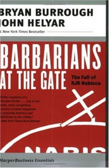 Barbarians at the Gate: The Fall of RJR Nabisco