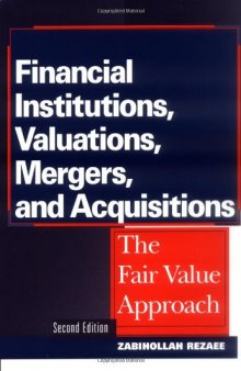 Financial Institutions, Valuations, Mergers and Acquisitions