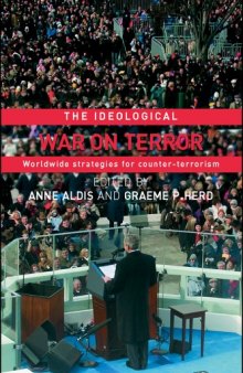 The Ideological War on Terror: Worldwide Strategies For Counter-Terrorism 