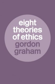 Eight Theories of Ethics