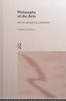 Philosophy of the Arts: An Introduction to Aesthetics