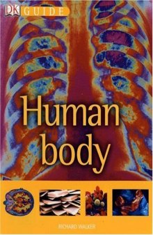 Human Body (Dk Guide)