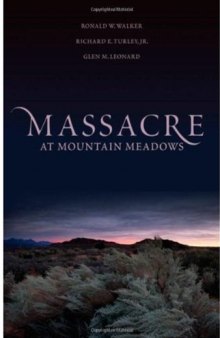 Massacre at Mountain Meadows