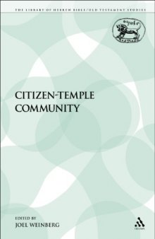 The Citizen-Temple Community