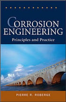 Corrosion engineering : principles and practice