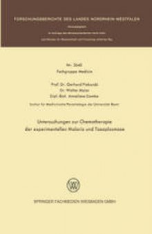 Untersuchungen zur Chemotherapie der experimentellen Malaria und Toxoplasmose