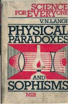 Physical paradoxes and sophisms