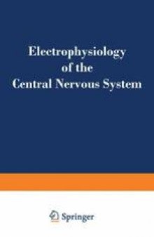 Electrophysiology of the Central Nervous System