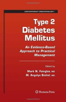 Type 2 Diabetes Mellitus: An Evidence-Based Approach to Practical Management (Contemporary Endocrinology)