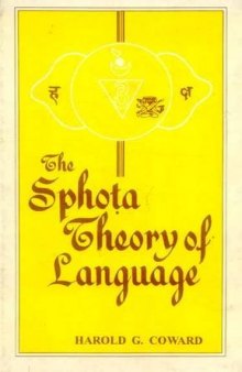 Sphota Theory of Language: A Philosophical Analysis