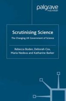 Scrutinising Science: The Changing UK Government of Science