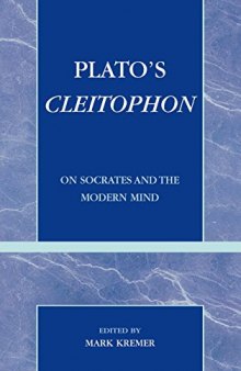 Plato’s Cleitophon: On Socrates and the Modern Mind