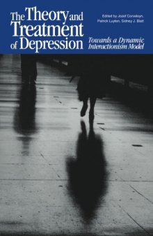 The Theory and Treatment of Depression: Towards a Dynamic Interactionism Model