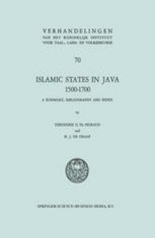 Islamic States in Java 1500–1700: Eight Dutch Books and Articles by Dr H.J. de Graaf