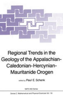 Regional Trends in the Geology of the Appalachian-Caledonian-Hercynian-Mauritanide Orogen