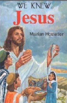 We Knew Jesus  