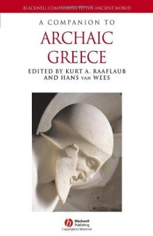 A Companion to Archaic Greece 