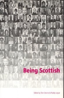 Being Scottish: Personal Reflections on Scottish Identity Today