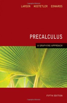 Precalculus: A Graphing Approach, 5th Edition  