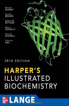 Harper's Illustrated Biochemistry, 28th Edition (LANGE Basic Science)
