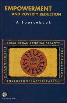 Empowerment and poverty reduction: a sourcebook  