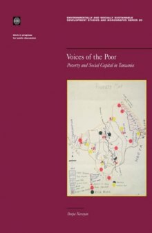 Voices of the poor: poverty and social capital in Tanzania