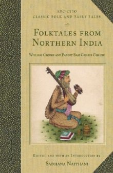 Folktales from Northern India (Classic Folk and Fairytales)