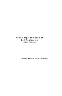 Hansa Yoga - The Elixir of Self Realization (soham sadhana)