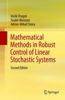 Mathematical Methods in Robust Control of Linear Stochastic Systems