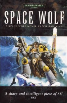 Space Wolf (Warhammer 40,000 Novels)