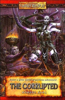 The Corrupted (Warhammer Novels) 