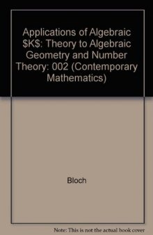 Applications of algebraic K-theory to algebraic geometry and number theory, Part 2