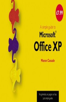 A Simple Guide to Office XP (Simple Guides)