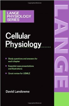 Cell Physiology (LANGE Physiology Series)  