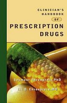 Clinician's handbook of prescription drugs