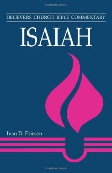 Isaiah (Believers Church Bible Commentary)