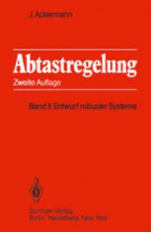 Abtastregelung: Band II: Entwurf robuster Systeme