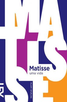Matisse - Uma vida