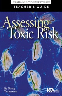 Assessing Toxic Risk : Teachers Guide and Student Edition