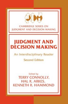 Judgment and Decision Making: An Interdisciplinary Reader (Cambridge Series on Judgment and Decision Making)  