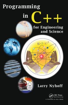 Programming in C++ for Engineering and Science