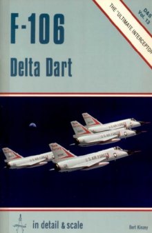 F-106 Delta Dart, in detail & scale