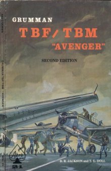 Grumman TBF TBM 'Avenger', Second Edition (Aero Series 21)