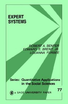 Expert Systems (Quantitative Applications in the Social Sciences)